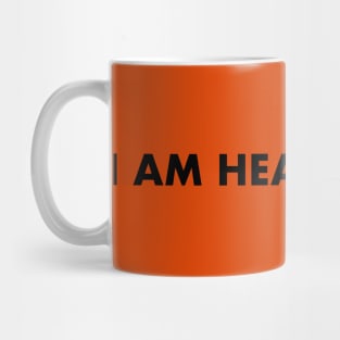 I am Healthy Mug